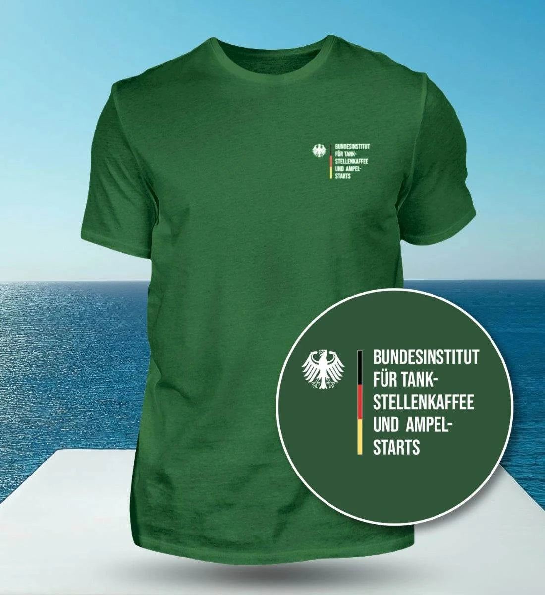 Image of Bundesinstitut für Tankstellenkaffee – Shirt